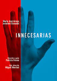 Cartel de la pelicula Innecesaria