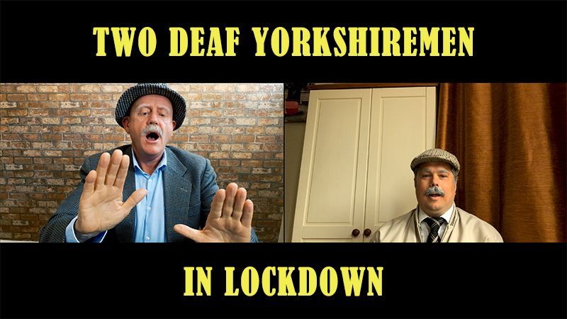 Cartel de la pelicula Two Deaf Yorkshiremen in Lockdown