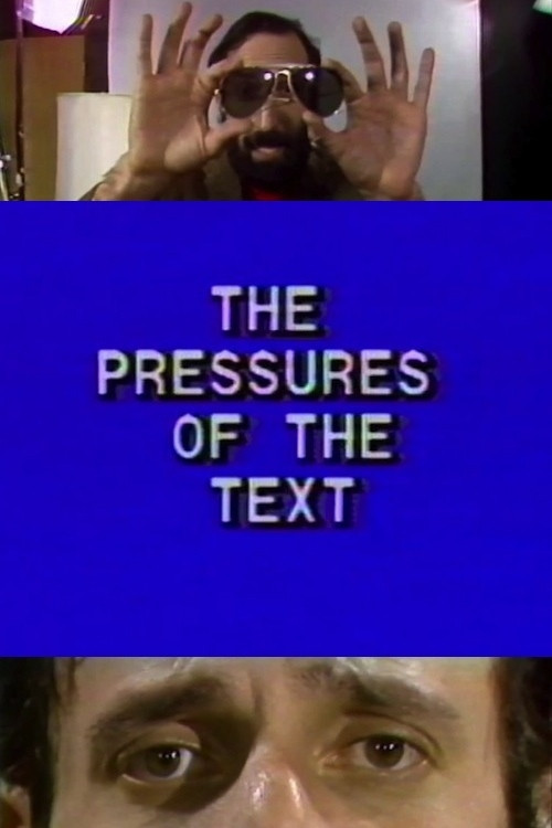 Cartel de la pelicula Pressures of the Text
